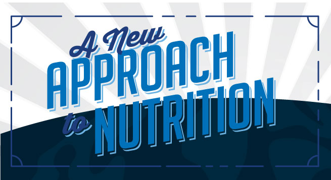 A New Approach to Nutrition