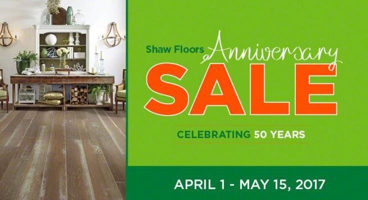 Shaw Floors Anniversary Sale April May 2017