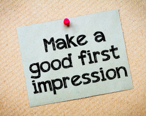 Make a first good impression