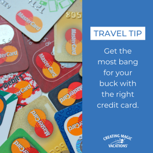 You can’t go wrong with a good travel credit card