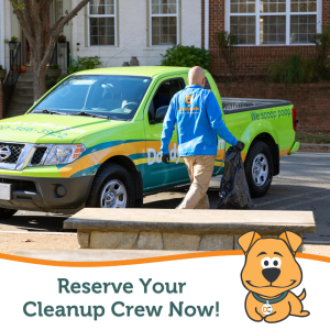 Reserve Your Cleanup Crew Now!