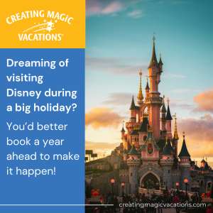 Plan early for Disney holiday celebrations! 