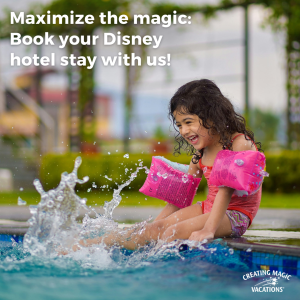 Maximize the magic of Disney for your family
